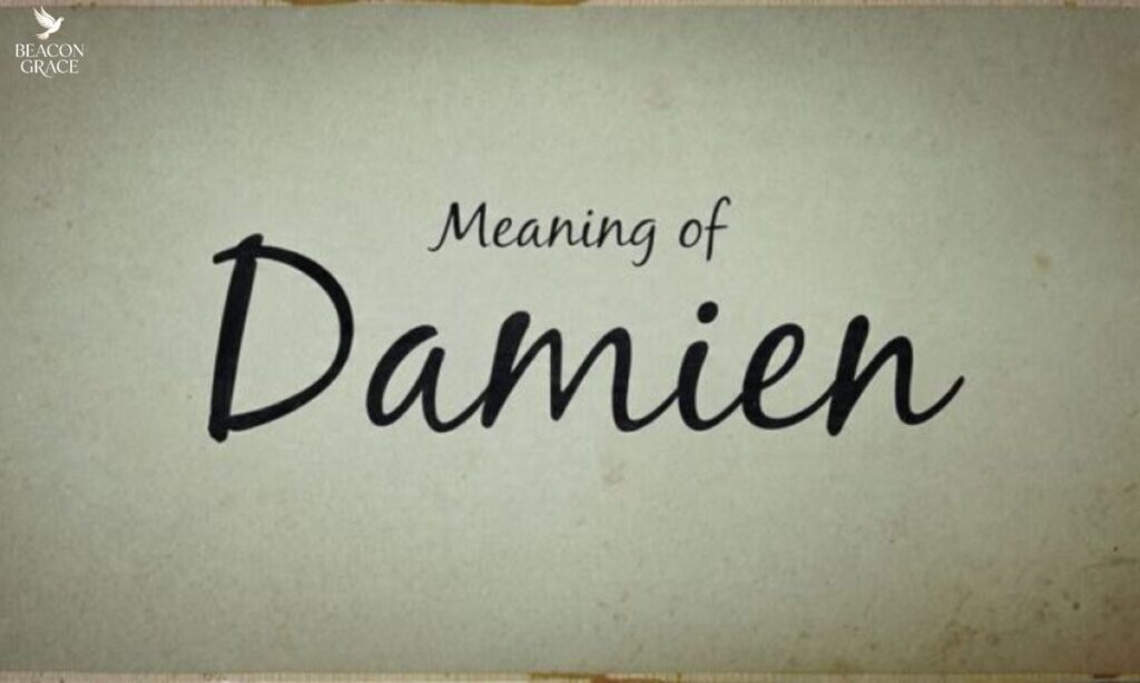 What Does the Name Damien Mean