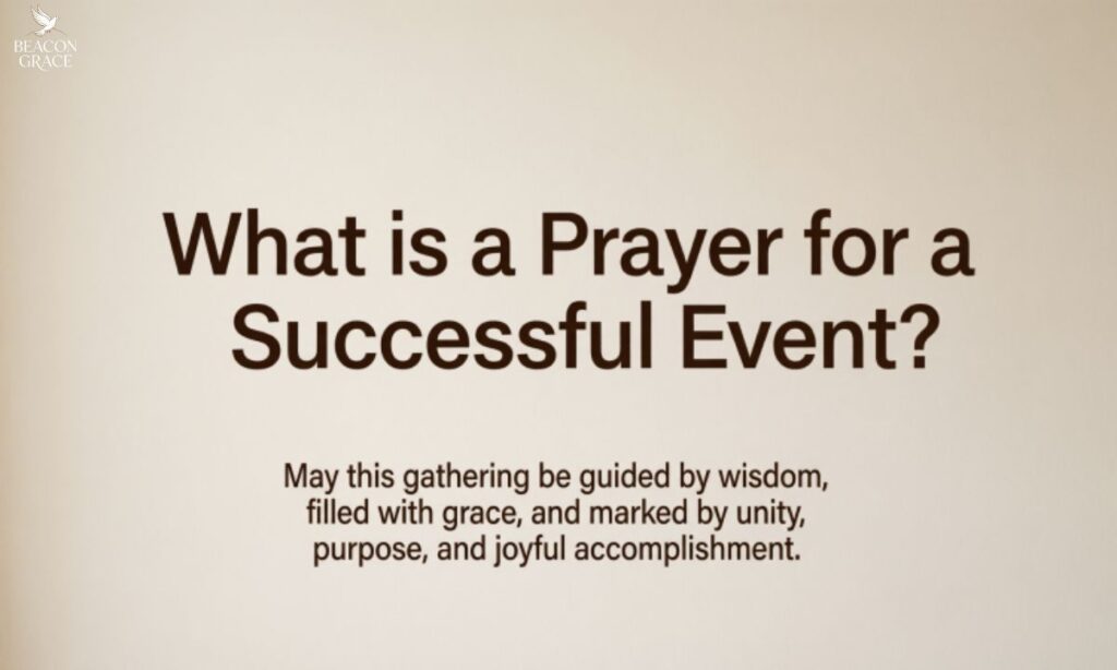 What is a Prayer for a Successful Event