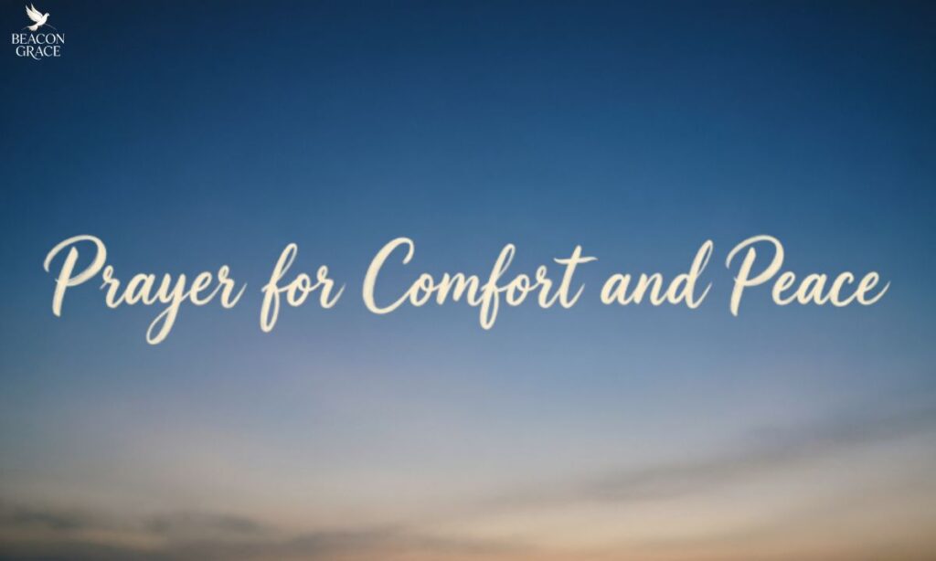 Prayer for Comfort and Peace