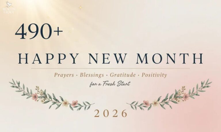 490+ Happy New Month Prayers, Blessings, Gratitude, and Positivity for a Fresh Start 2026